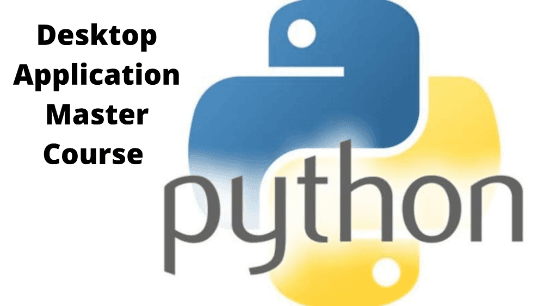 Desktop Applications with Python 2020 Master Course