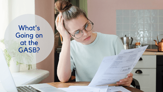 What's Going on at the GASB?