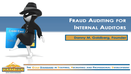 Fraud Auditing for Internal Auditors