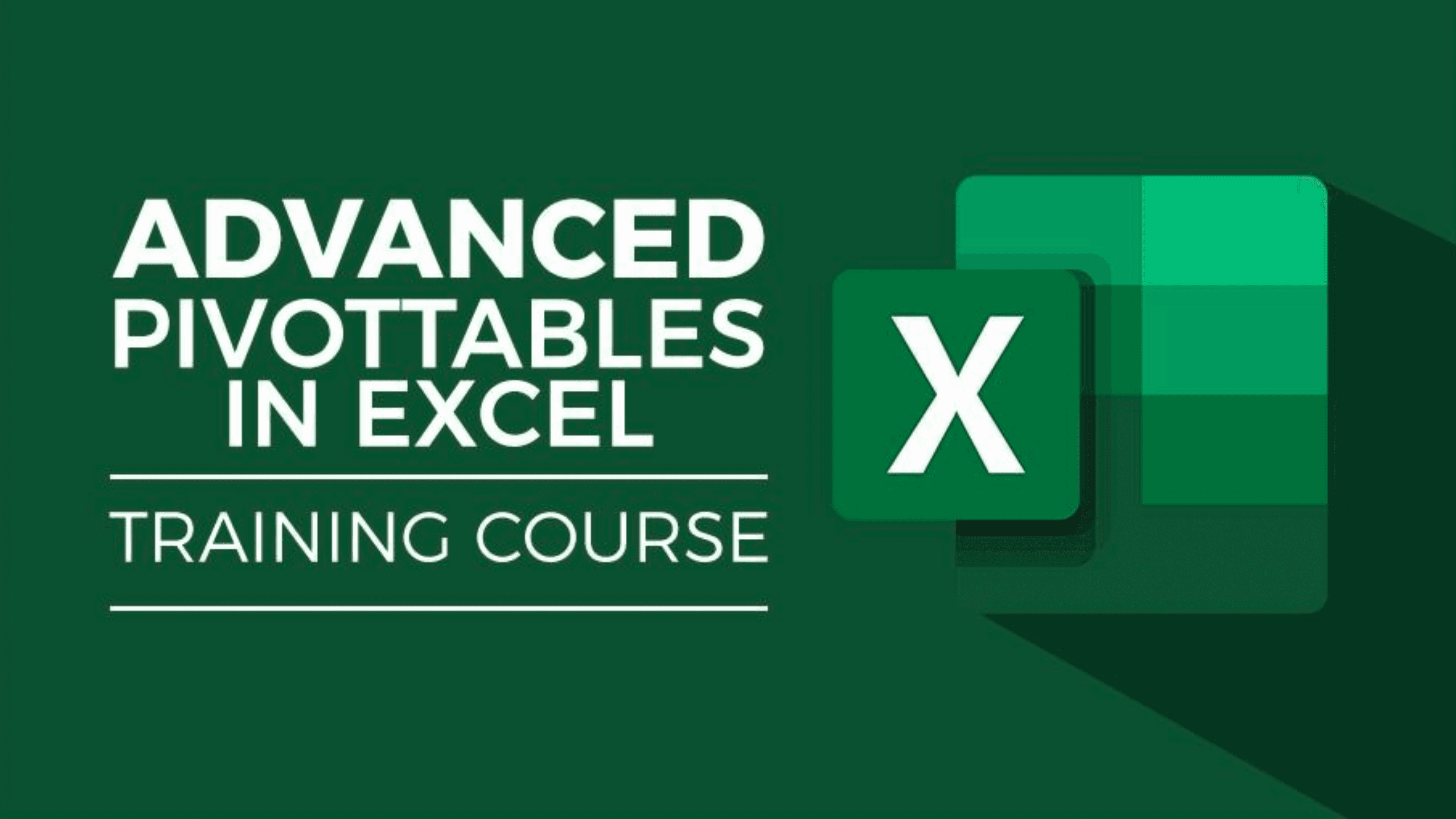 Advanced PivotTables: Data Analysis Using Microsoft Excel
