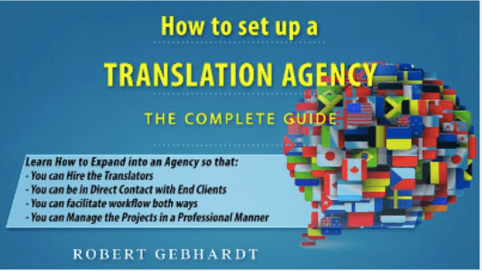 How to Set Up a Translation Agency: The Complete Guide