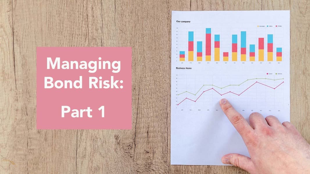 Managing Bond Risk - Part 1