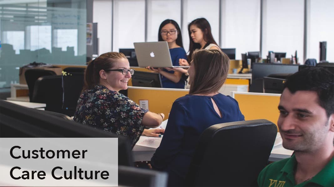 Creating a Culture of Customer Care