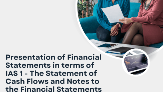 IAS 1 - Statement of Cash Flows and Financial Statements
